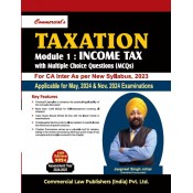 Commercial's Taxation Module 1: Income Tax With MCQs for CA Inter May 2024 Exam [New Syllabus] by CA. Jaspreet Singh Johar